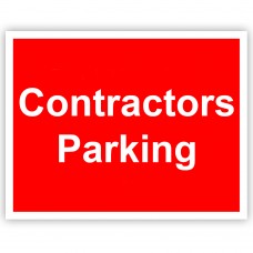 Contractors Parking Rigid Material Sign